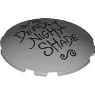 Brick Round Curved 6 x 6 x 1 with Black 'DEADLY NIGHT SHADE' Print, Light Bluish Gray